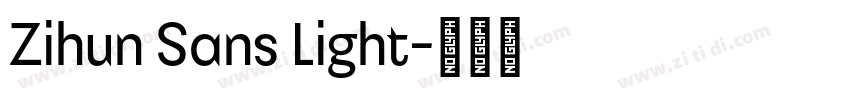 Zihun Sans Light字体转换